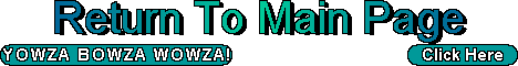 Click To Return To main Page